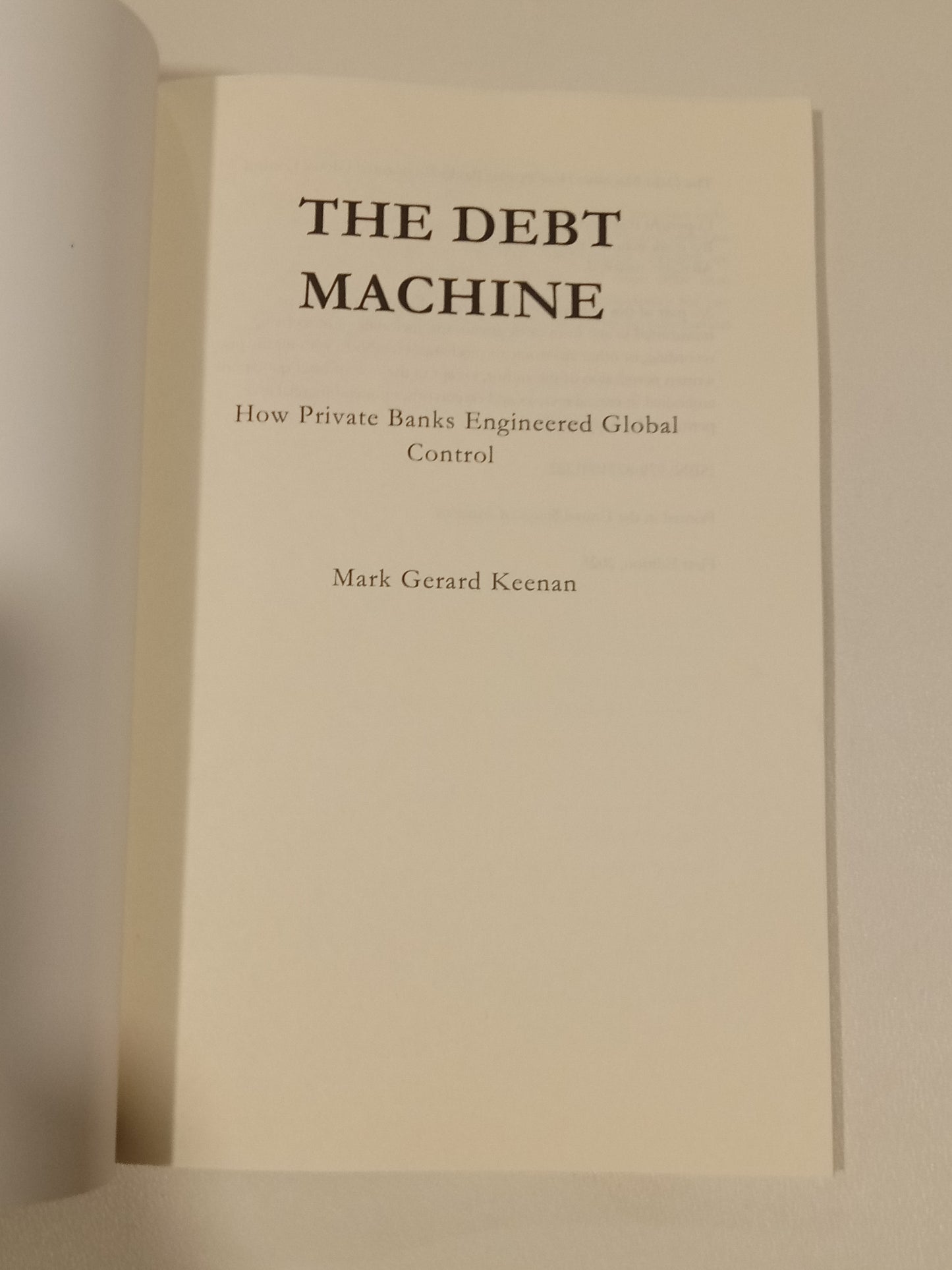 Debt Machine: How Private Banks Engineered Global Control by Mark Keenan PB