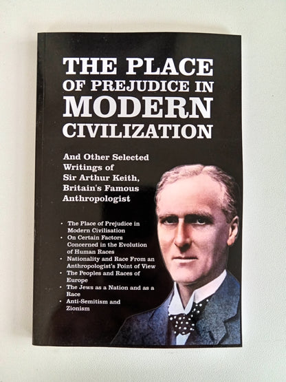 Place of Prejudice in Modern Civilization by Arthur Keith PB