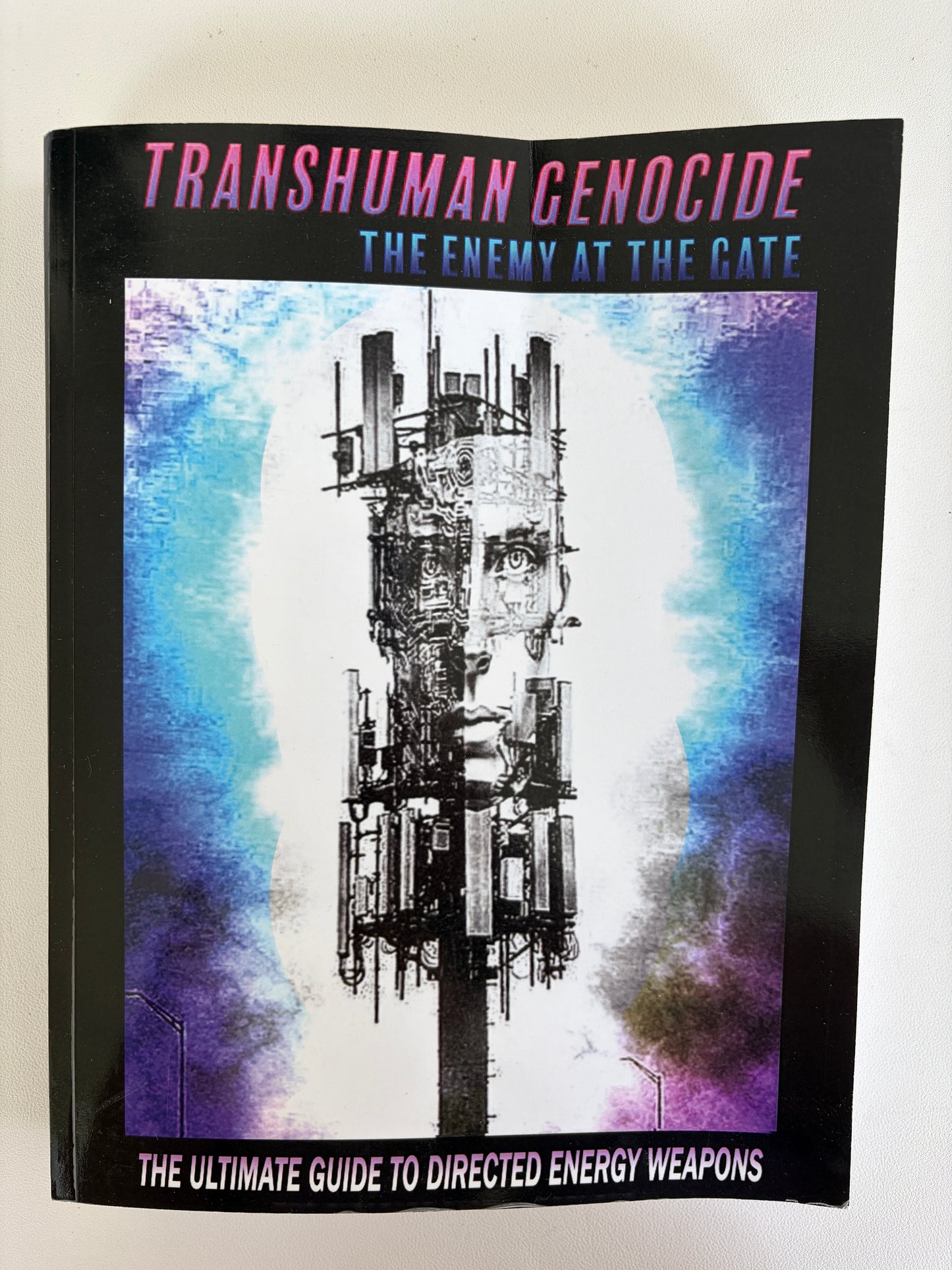 Transhuman Genocide: Guide to Directed Energy Weapons by Ron Johnson PB