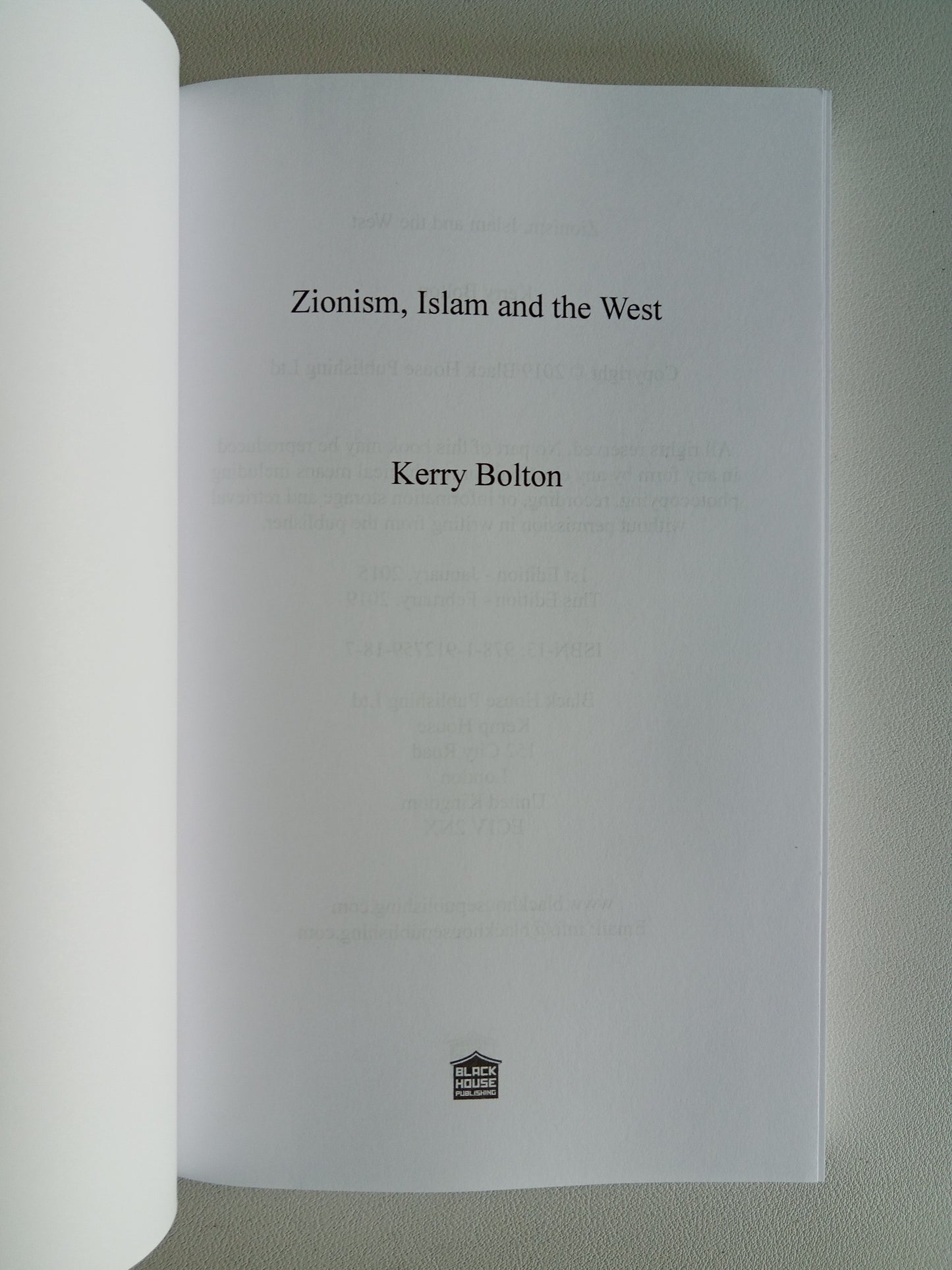 Zionism, Islam, and the West by Kerry Bolton PB