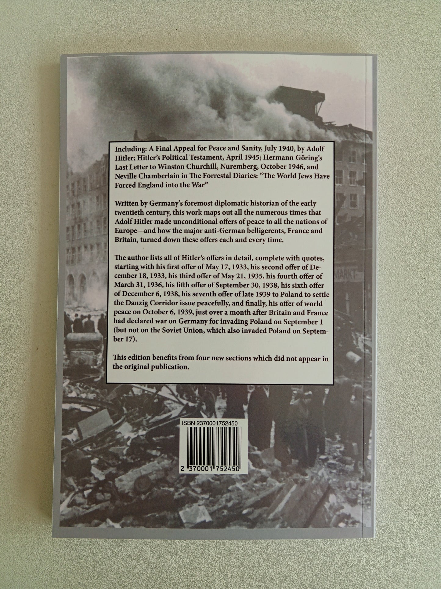 What the World Rejected: Peace Offers 1933 to 1940 by Friedrich Stieve PB