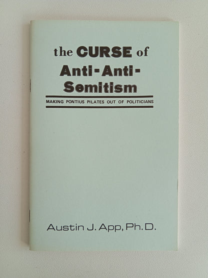 Curse of Anti-Anti-Semitism by Austin App SB