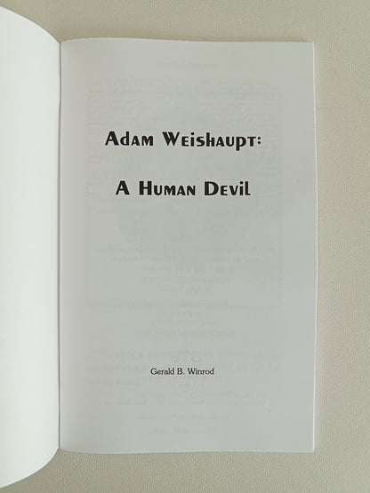 Adam Weishaupt: A Human Devil by Gerald Winrod SB