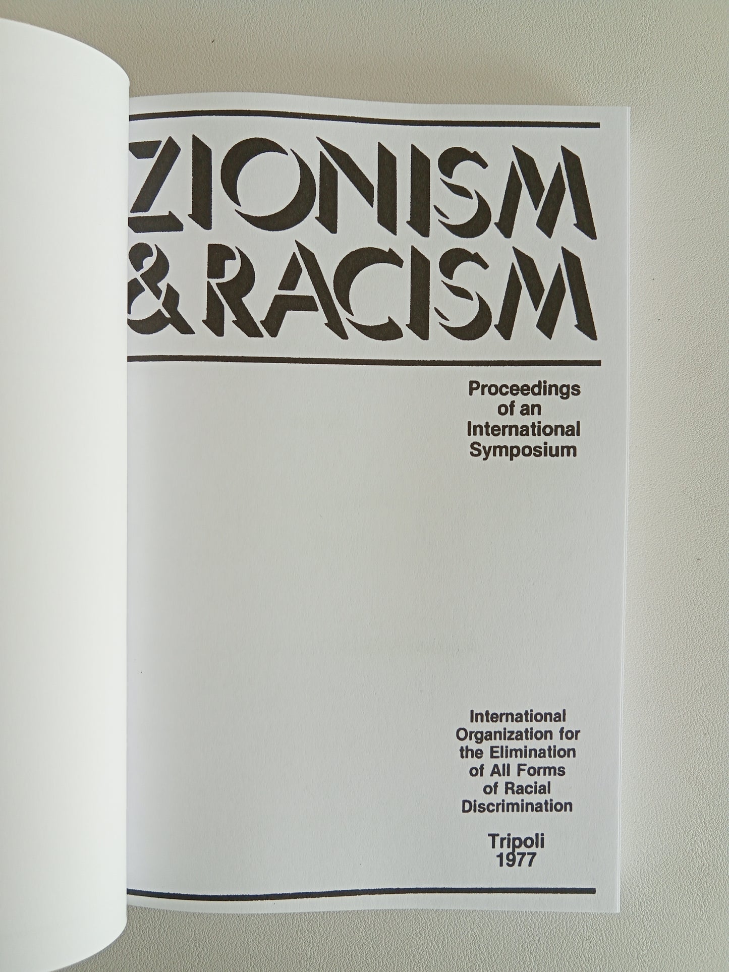 Zionism and Racism: Proceedings from an International Symposium PB