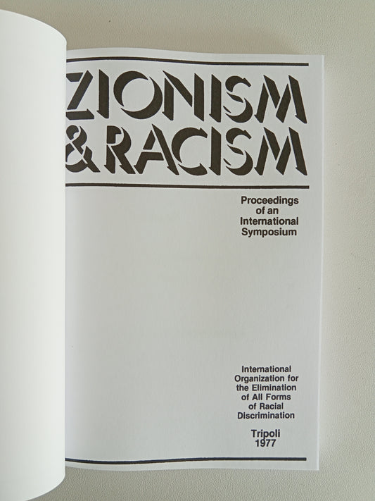 Zionism and Racism: Proceedings from an International Symposium PB