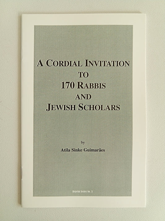 Cordial Invitation to 170 Rabbis and Jewish Scholars by Atila Guimaraes SB