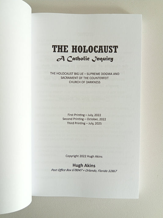 Holocaust: A Catholic Inquiry by Hugh Akins PB