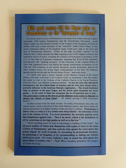 Jews in the Inner Circles of Freemasonry by Edward Cahill PB