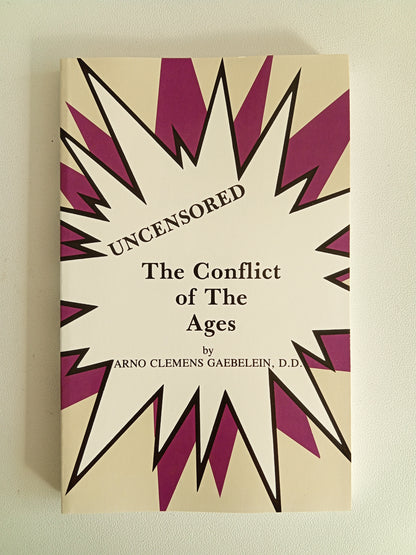 Conflict of the Ages by Arno Gaebelein PB
