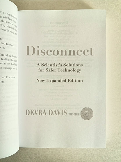 Disconnect: The Truth About Cell Phone Radiation by Devra Davis PB