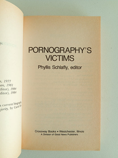 Pornography's Victims by Phyllis Schlafly PB