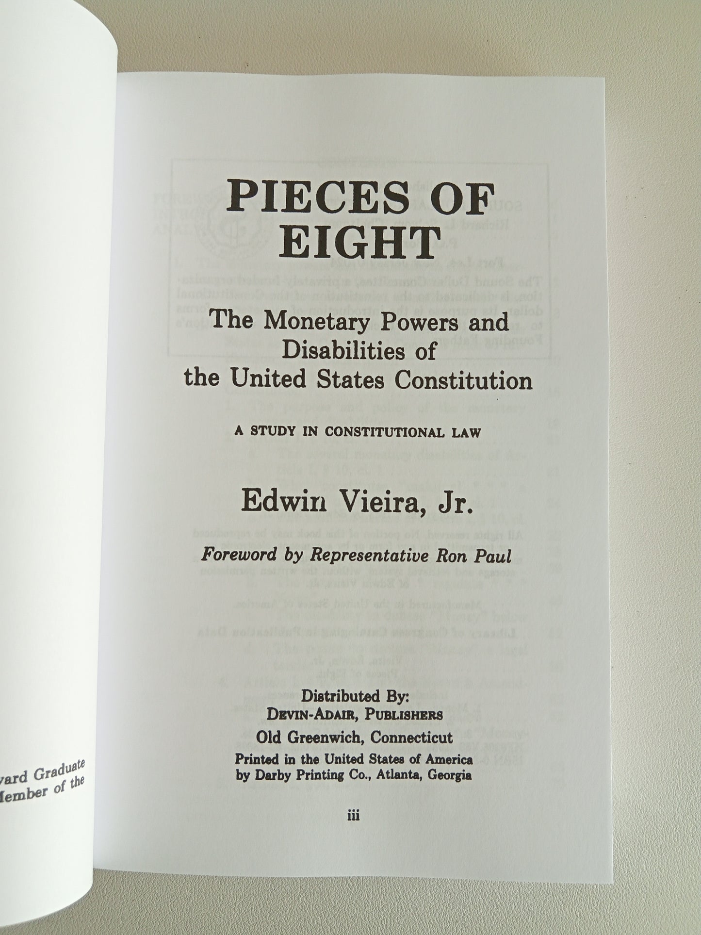 Pieces of Eight: Monetary Powers of the Constitution by Edwin Vieira PB