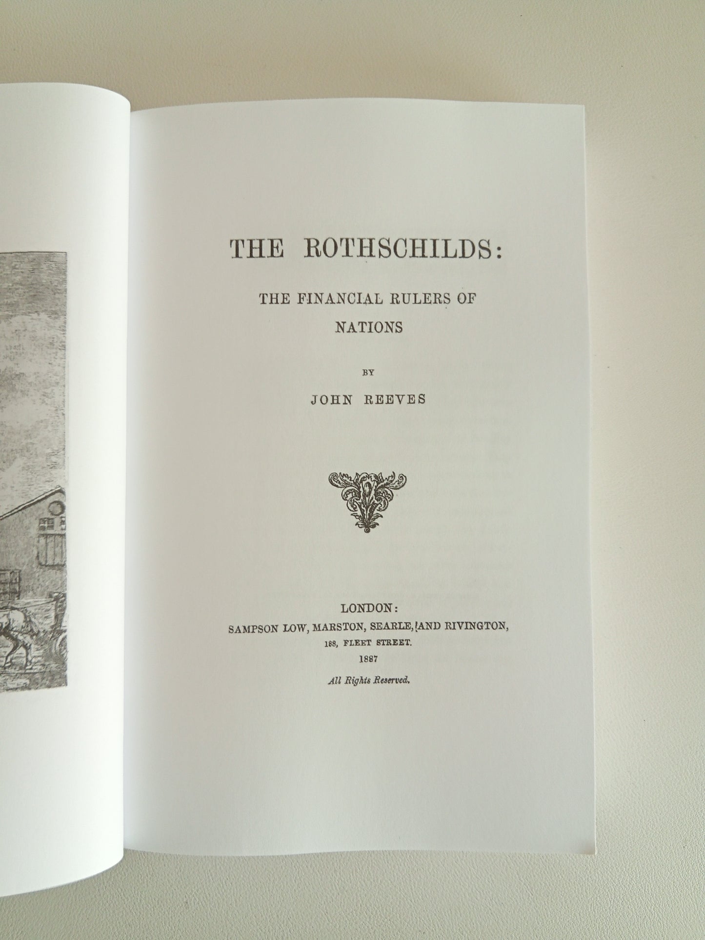 Rothschilds: The Financial Rulers of Nations by John Reeves PB