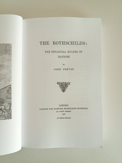 Rothschilds: The Financial Rulers of Nations by John Reeves PB