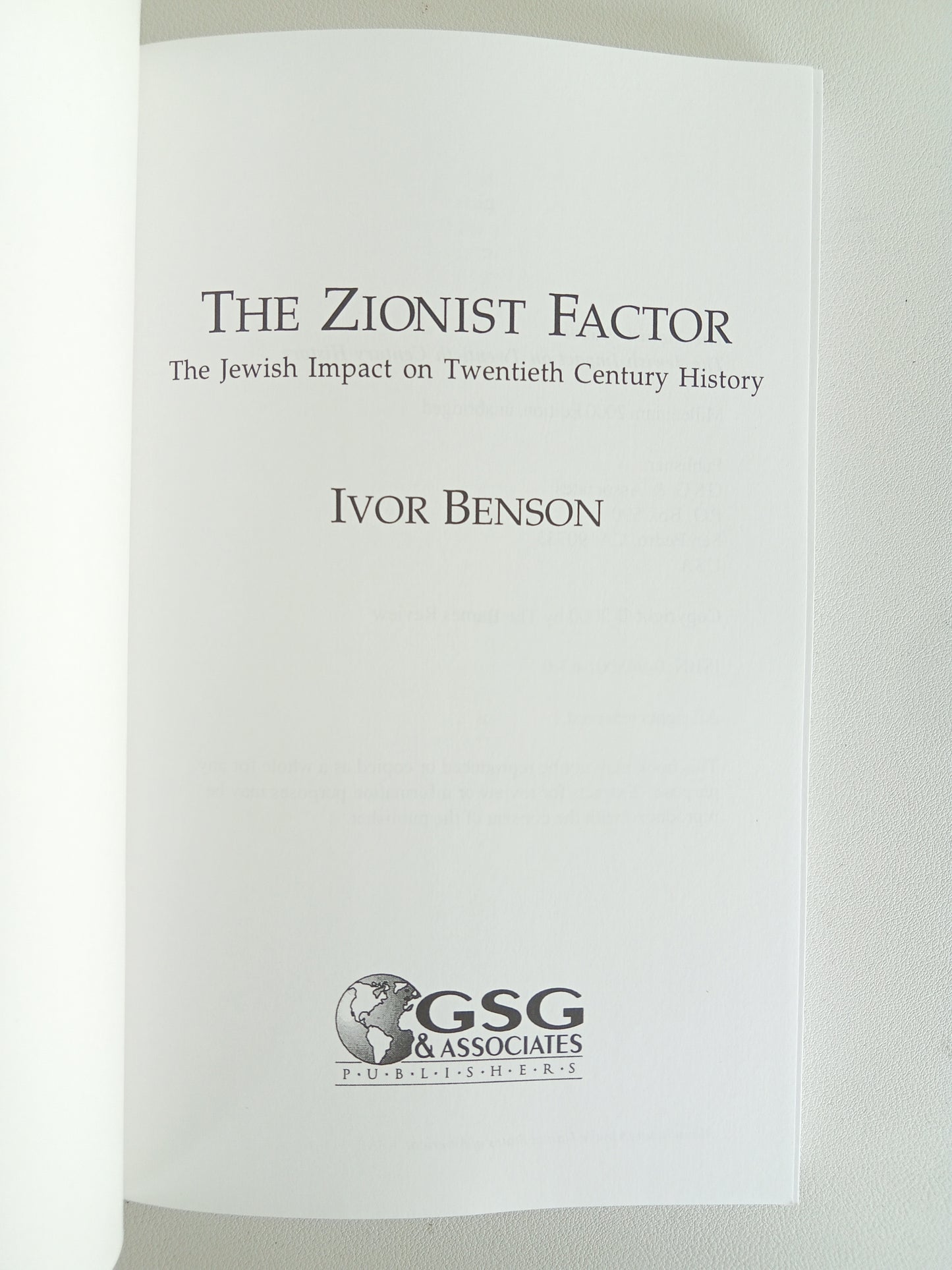 Zionist Factor: Jewish Impact on History by Ivor Benson PB
