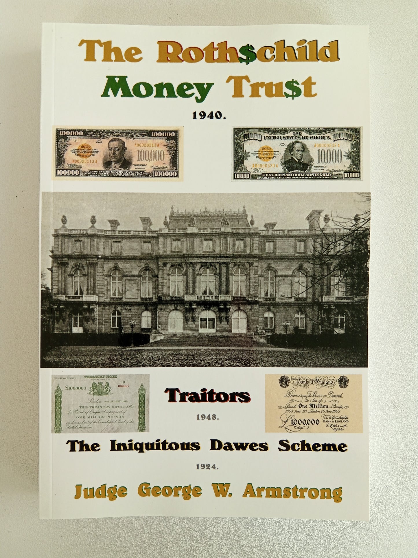 Rothschild Money Trust, Traitor, and Dawes Scheme by George Armstrong PB