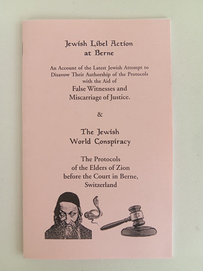 Jewish Libel Action at Berne and World Conspiracy by Des Griffin SB