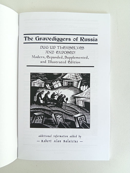 Gravediggers of Russia by Robert Balaicius SB