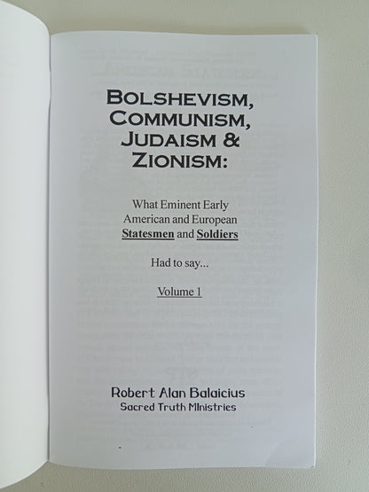 Bolshevism, Communism, Judaism, and Zionism by Robert Balaicius SB