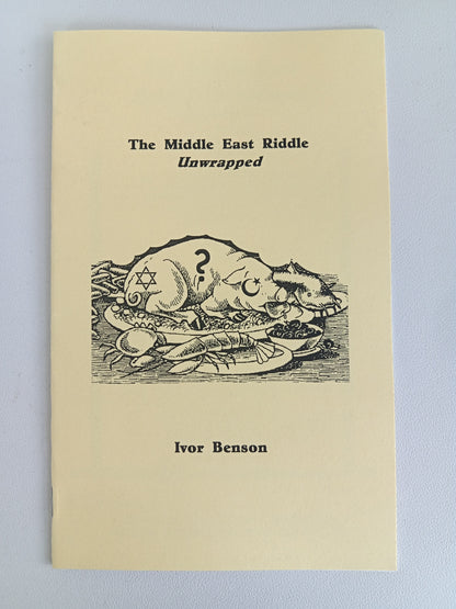 Middle East Riddle Unwrapped by Ivor Benson SB