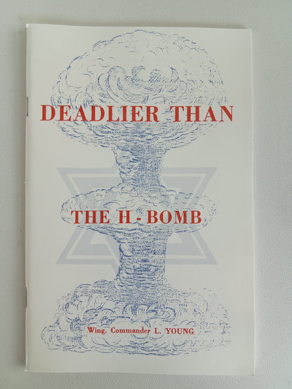 Deadlier Than the H Bomb: Jews Exposed by Leonard Young SB