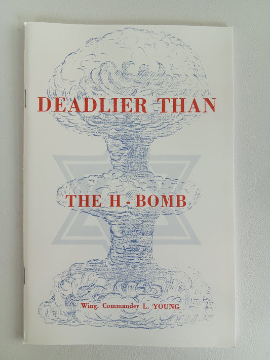 Deadlier Than the H Bomb: Jews Exposed by Leonard Young SB