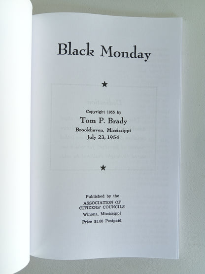 Black Monday: Segregation or Amalgamation by Tom Brady PB