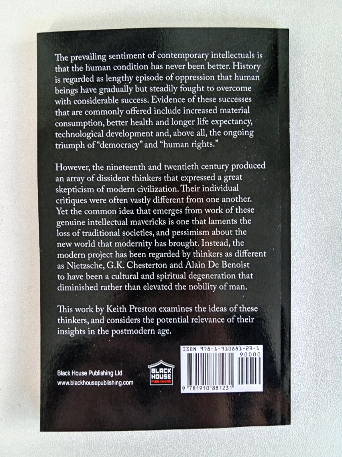 Thinkers Against Modernity by Keith Preston PB