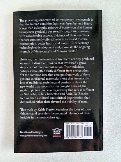 Thinkers Against Modernity by Keith Preston PB