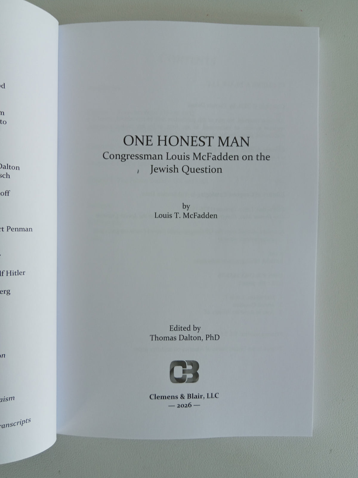 One Honest Man: On the Jewish Question by Thomas Dalton PB