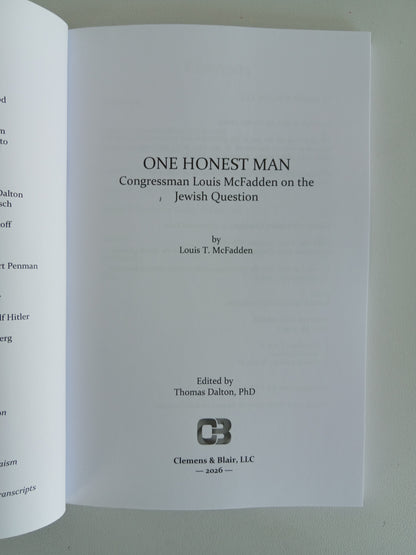 One Honest Man: On the Jewish Question by Thomas Dalton PB