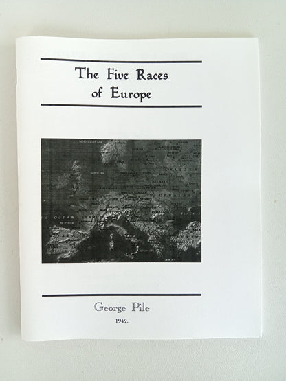 Five Races of Europe by George Pile SB