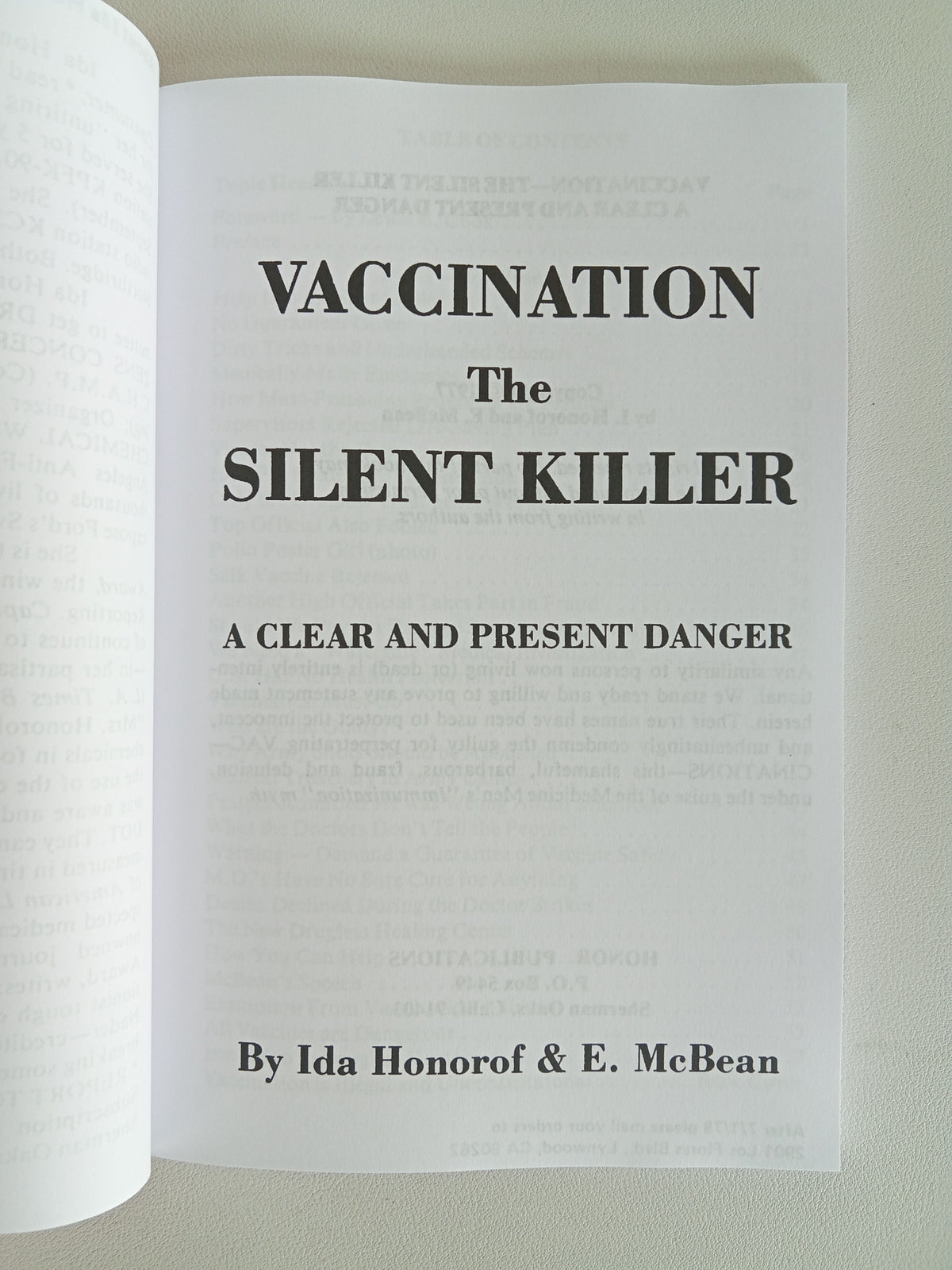 Vaccination the Silent Killer: A Clear and Present Danger by Eleanor McBean PB
