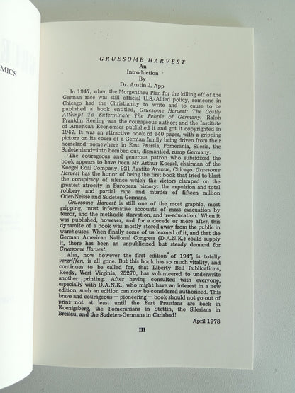 Gruesome Harvest: Costly Attempt to Exterminate Germany by Ralph Keeling PB