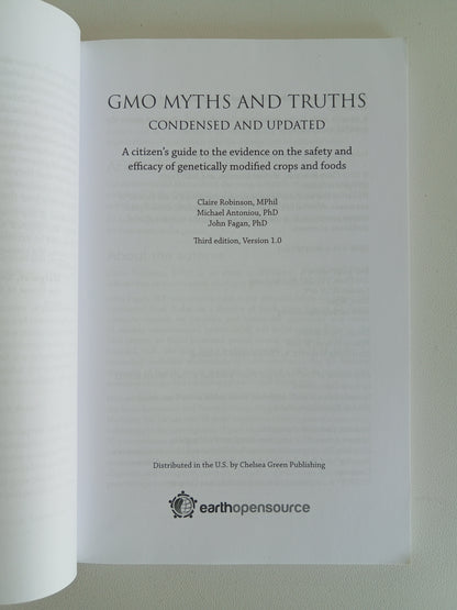 GMO Myths and Truths: Genetically Modified Crops and Foods by Claire Robinson PB