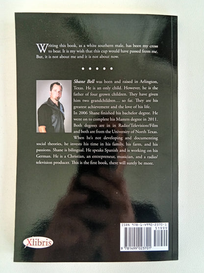 Word Nigger: From a White Southern Male by Shane Bell PB
