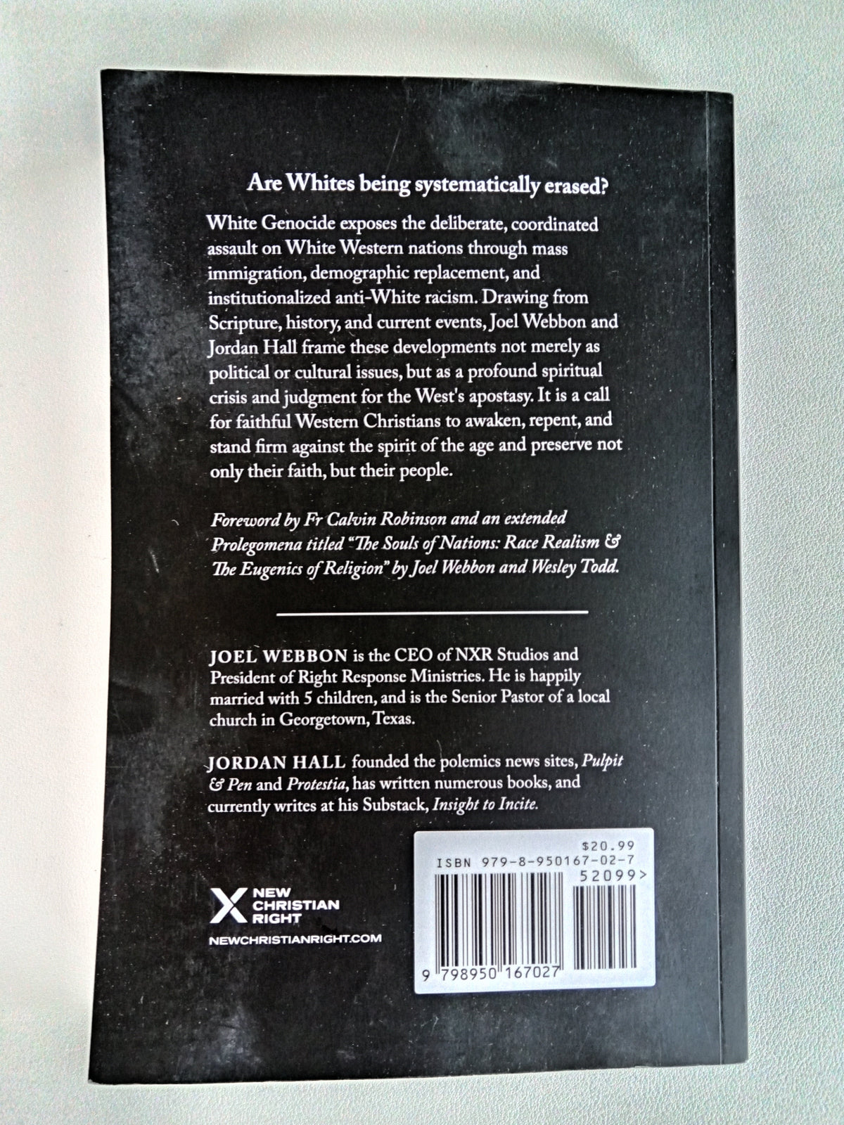 'White Genocide: Criminal Conspiracy of Anti-White Racism by Joel Webbon PB