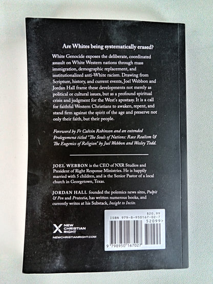 'White Genocide: Criminal Conspiracy of Anti-White Racism by Joel Webbon PB