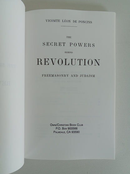 Secret Powers Behind Revolution by Leon de Poncins PB