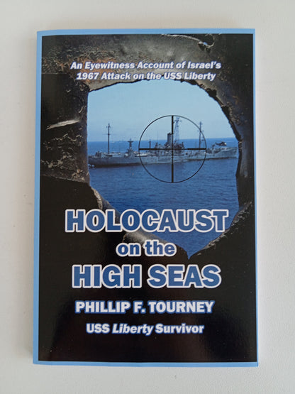 Holocaust on the High Seas by Phillip Tourney PB