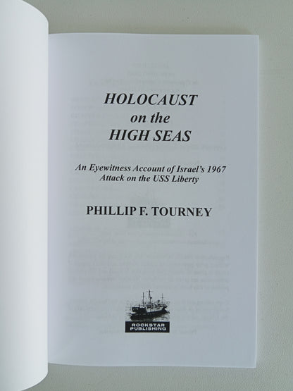 Holocaust on the High Seas by Phillip Tourney PB