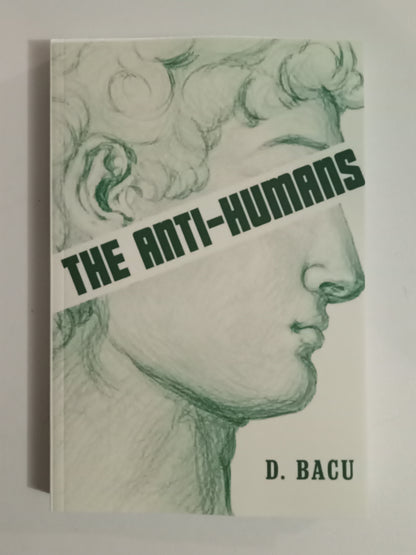 Anti-Humans by Dumitru Bacu PB