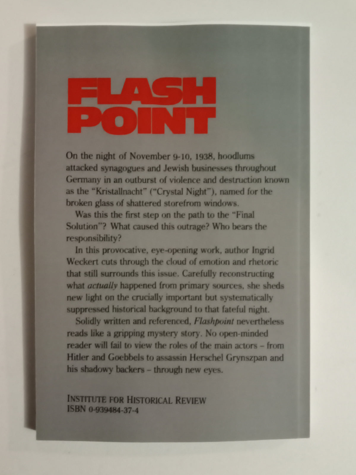 Flashpoint: Kristallnacht, 1938 by Ingrid Weckert PB