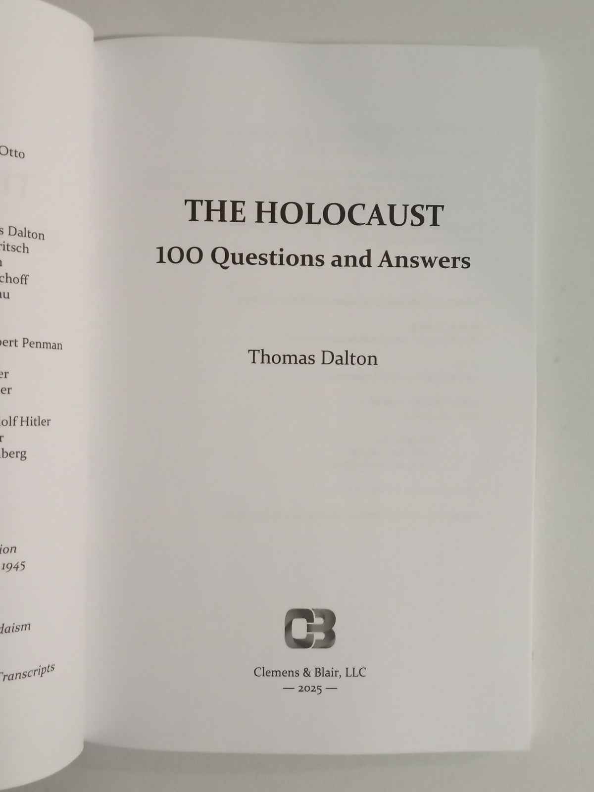 Holocaust: 100 Questions and Answers by Thomas Dalton PB