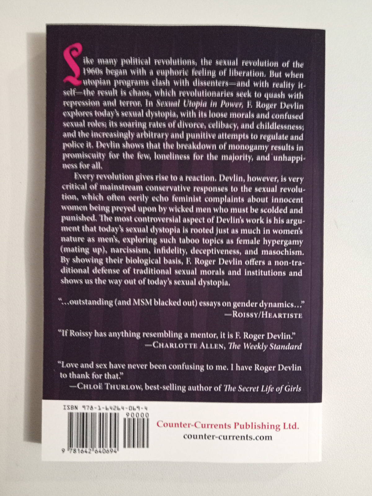 Sexual Utopia in Power by Roger Devlin PB