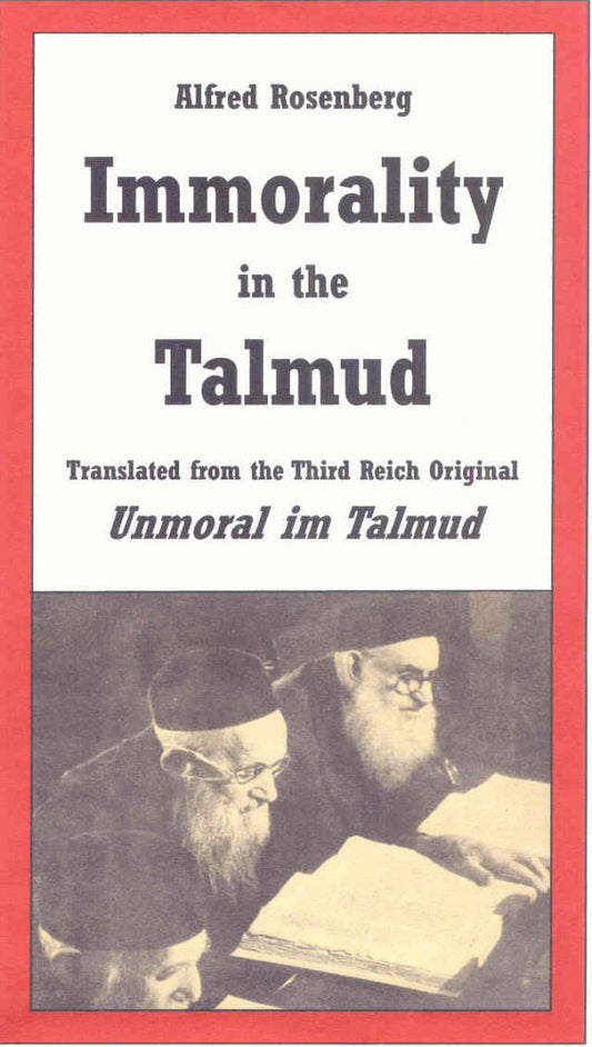 Immorality in the Talmud by Alfred Rosenberg