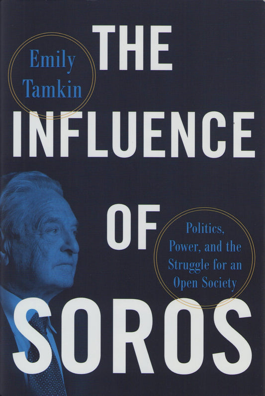 Influence of Soros by Emily Tankin