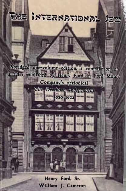 International Jew, Abridged by Henry Ford
