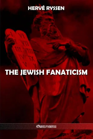 Jewish Fanaticism by Herve Ryssen