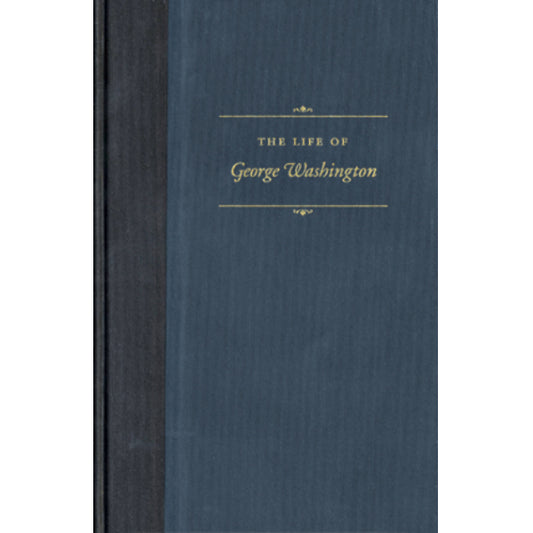 Life of George Washington by John Marshall